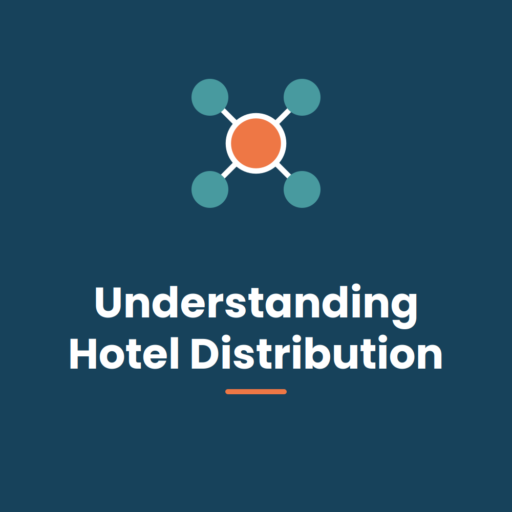 Understanding Hotel Distribution